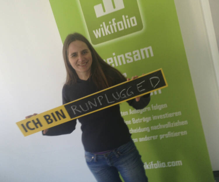 Katrin Schurich: wikifolio (gibt es schon, http://www.wikifolio.com ) ist runplugged (gibt es bald, bisher nur Blog unter http://www.runplugged.com )